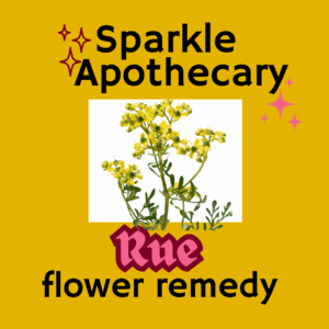 Rue Flower Remedy